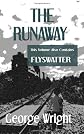 The Runaway and Flyswatter