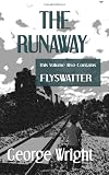 The Runaway And Flyswatter