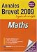 Maths Brevet : Sujets et corrigés Maths Brevet : Sujets et corrigés