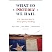 What So Proudly We Hail: The American Soul in Story, Speech, and Song