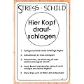 PST-Schild - STRESS-SCHILD - Schild Spa�schild HSK Spassschild Spass Funschild Fun Fun-Schild T�rschild T�r Kunststoff Kunststoffschild Geschenk Geburtstag