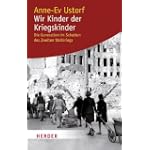 #1: Wir Kinder der Kriegskinder: Die Generation&hellip;