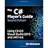The C# Player's Guide (2nd Edition)