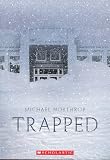 Trapped