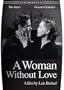 A Woman Without Love (Ws Sub B&W)