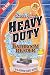 Uncle John's Heavy Duty Bathroom Reader (Uncle John's Bathroom Reader)