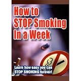 How to STOP SMOKING in a Week