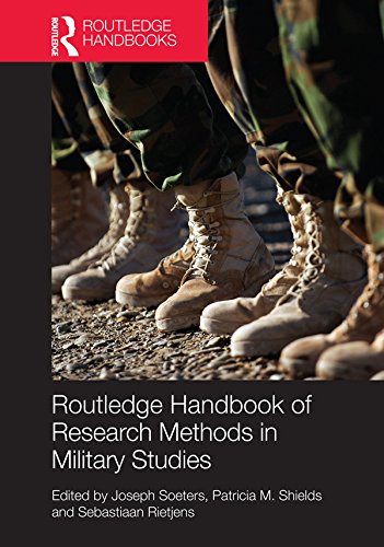 Routledge Handbook of Research Methods in Military Studies (Routledge Handbooks)