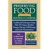 Preserving Food Without Freezing or Canning: Traditional Techniques