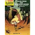 Classics Illustrated Deluxe #2: Tales of the Brothers Grimm (Classics Illustrated Deluxe Graphic Novels)