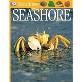 DK Eyewitness Books: Seashore
