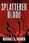 Splattered Blood