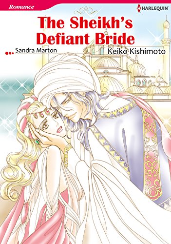 THE SHEIKH'S DEFIANT BRIDE (Harlequin comics)