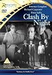 Clash By Night [DVD]