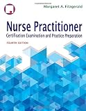 Nurse Practitioner Certification Examination And Practice Preparation