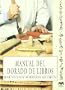Manual del dorado de libros / Make golden books Manual (Spanish Edition)