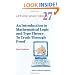 An Introduction to Mathematical Logic and Type Theory: To Truth Through Proof (Applied Logic Series)