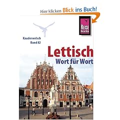 Kauderwelsch, Lettisch Wort f�r Wort