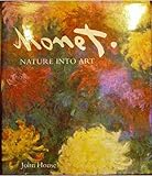 Monet : nature into art