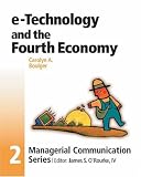 Module 2: e-Technology and the Fourth Economy