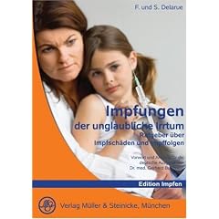 Impfungen, der unglaubliche Irrtum