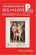 The Philosophy of Sex and Love: An Introduction (Paragon Issues in Philosophy)