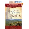 Nuestra Senora de Kibeho: Un mensaje del cielo al mundo desde el corazon de Africa (Spanish Edition)