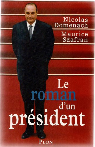 Le roman d'un président