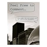 Feel Free to Comment