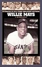 Willie Mays: A Biography (Baseball's All-Time Greatest Hitters)