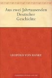 Aus Zwei Jahrtausenden Deutscher Geschichte - Leopold von Ranke