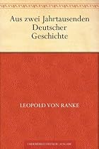 Aus Zwei Jahrtausenden Deutscher Geschichte