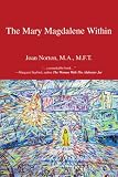 The Mary Magdalene Within