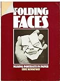 Folding faces : making portraits in paper