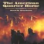 The American Quarter Horse