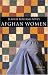 Afghan Women: Identity and Invasion