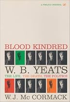 Blood Kindred: The Politics of W.B. Yeats and his Death