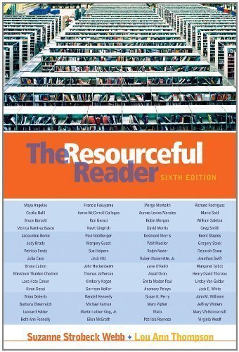 The Resourceful Reader by Webb, Suzanne Strobeck Published by Cengage Learning 6th (sixth) edition (2003) Paperback