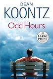 Odd Hours (Large Print)