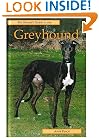 Pet Owner's Guide to the Greyhound