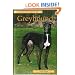 Pet Owner's Guide to Greyhounds (Pet owner's guide series)