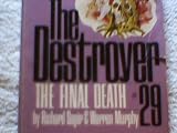 The destroyer 29, the final death