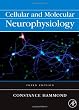Cellular and Molecular Neurophysiology, Third Edition