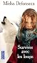 Survivre avec les loups