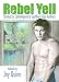 Rebel Yell: Stories by Contemporary Southern Gay Authors (Gay Men's Fiction)