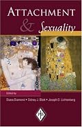 Attachment and Sexuality (Psychoanalytic Inquiry Book Series)
