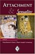 Attachment and Sexuality (Psychoanalytic Inquiry Book Series)