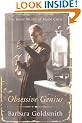 Obsessive Genius: Marie Curie, A Life in Science