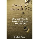 Facing Farwell by Dr. Julie Reck Facing Farewell