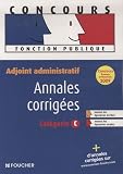 Adjoint administratif : Annales corrig�es